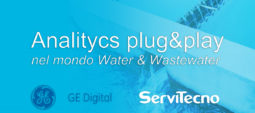 Con Proficy CSense Analitycs plug&play per il settore delle acque