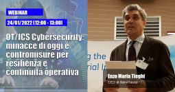 OT/ICS Cybersecurity: minacce di oggi e contromisure per resilienza e continuità operativa
