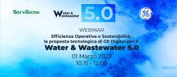 Efficienza Operativa e Sostenibilità: la proposta tecnologica di GE Digital per il Water & Wastewater 5.0